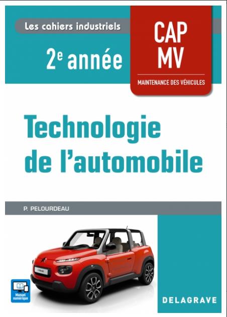 TECHNOLOGIE DE L'AUTOMOBILE 2E ANNEE CAP MV (2018) - POCHETTE ELEVE