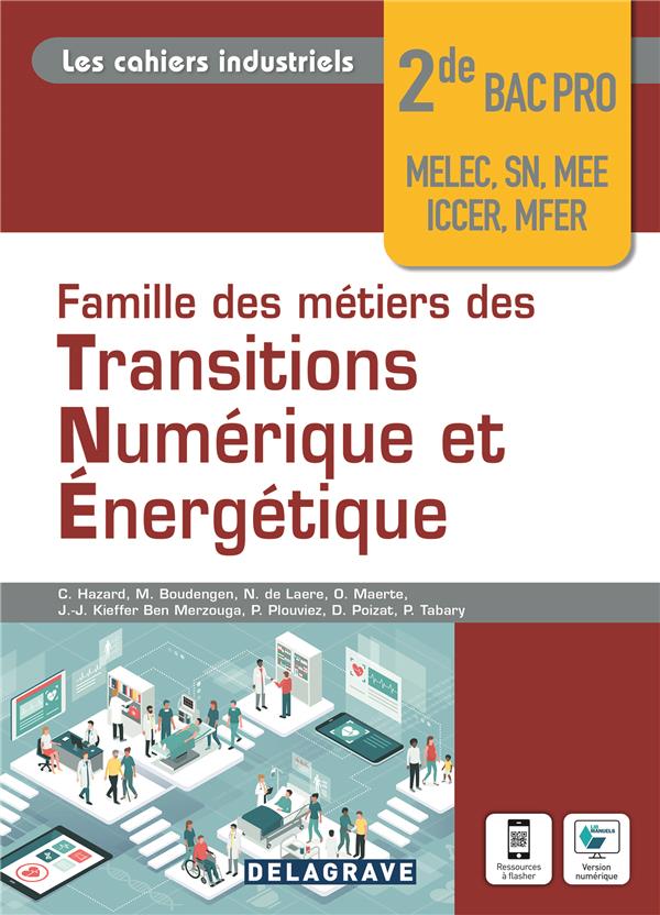 FAMILLE DE METIERS DES TRANSITIONS NUMERIQUE ET ENERGETIQUE 2DE BAC PRO (2022) - POCHETTE ELEVE