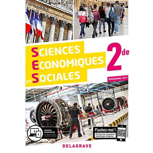 SCIENCES ECONOMIQUES ET SOCIALES (SES) 2DE (2019) - MANUEL ELEVE