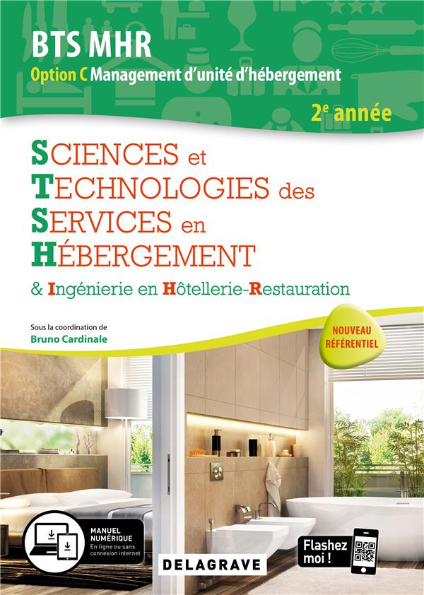 SCIENCES ET TECHNOLOGIES DES SERVICES EN HEBERGEMENT 2E ANNEE BTS MHR (2020) -