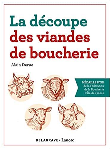 LA DECOUPE DES VIANDES DE BOUCHERIE (2020) - REFERENCE