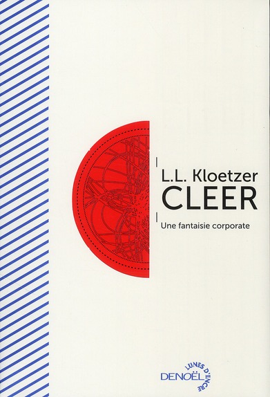CLEER - UNE FANTAISIE CORPORATE