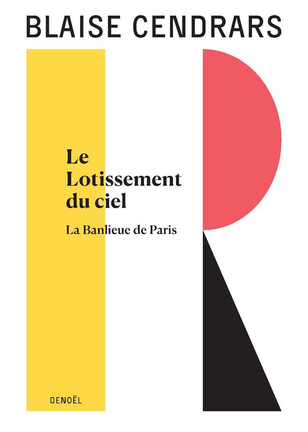 OEUVRES COMPLETES - VOL12 - LE LOTISSEMENT DU CIEL - LA BANLIEUE DE PARIS
