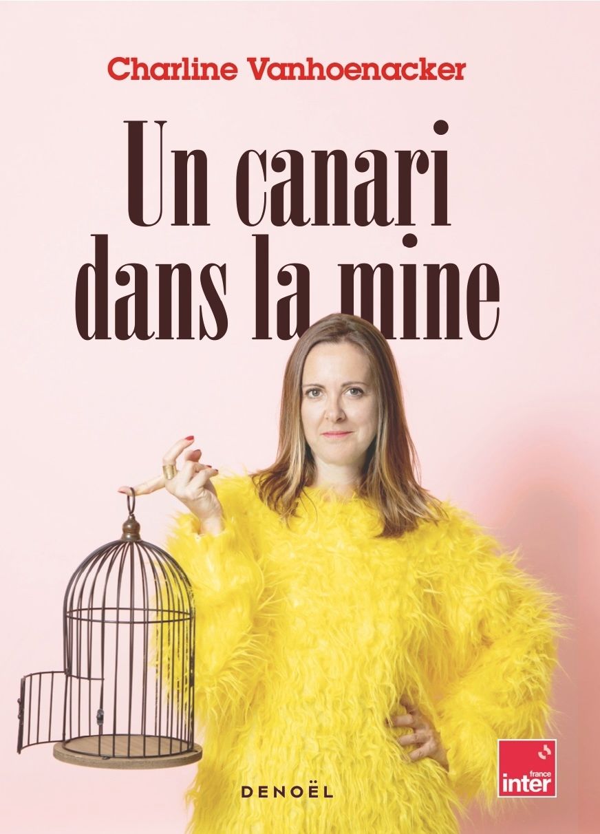 UN CANARI DANS LA MINE - CHRONIQUES