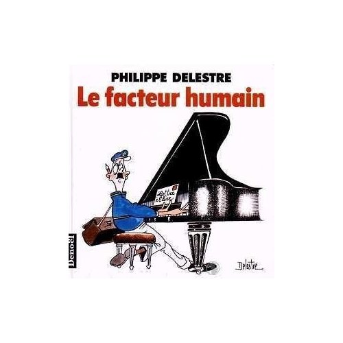 LE FACTEUR HUMAIN