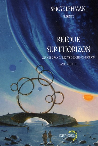 RETOUR SUR L'HORIZON - QUINZE GRANDS RECITS DE SCIENCE-FICTION