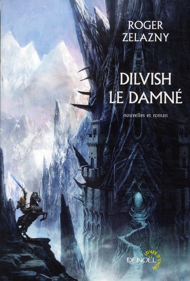 DILVISH LE DAMNE - L'INTEGRALE