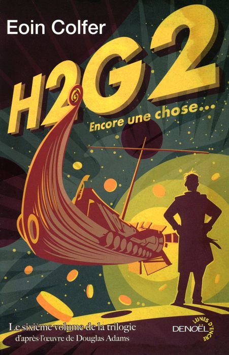 H2G2 ENCORE UNE CHOSE