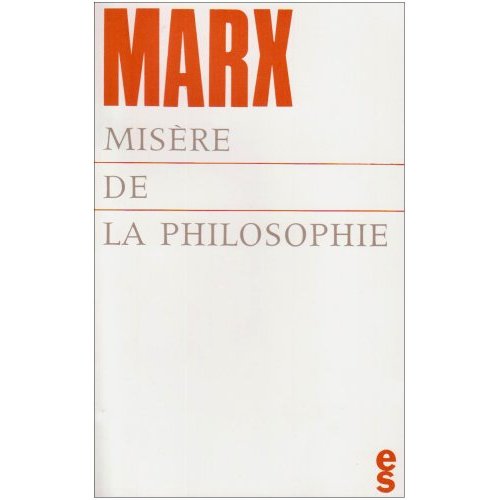 MISERE DE LA PHILOSOPHIE