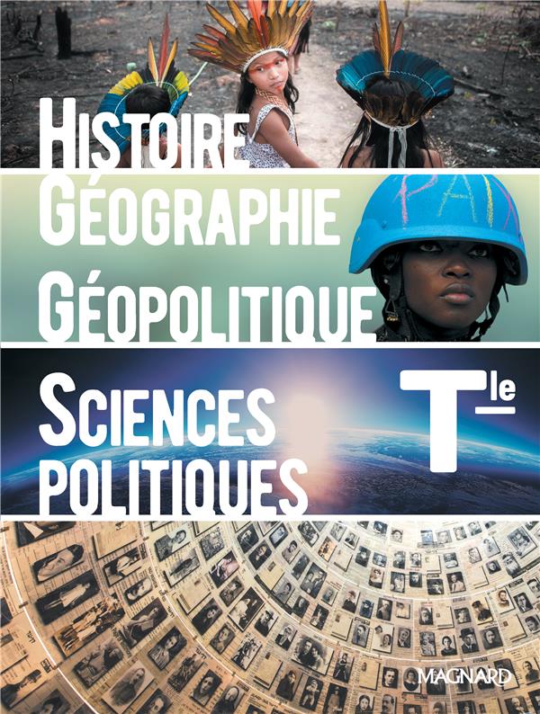 HISTOIRE-GEOGRAPHIE, GEOPOLITIQUE ET SCIENCES POLITIQUES TLE (2020) - MANUEL E