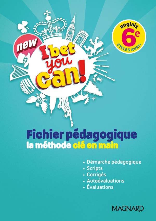 NEW I BET YOU CAN! 6E (2025) - FICHIER PEDAGOGIQUE