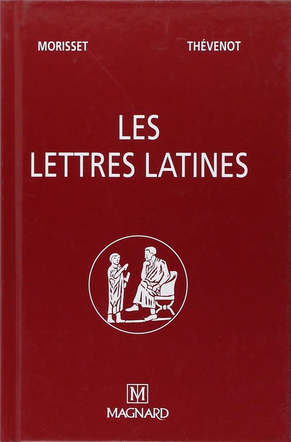 LES LETTRES LATINES (3 TOMES REUNIS)