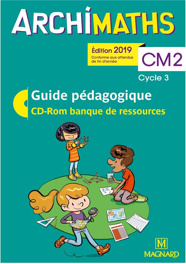 ARCHIMATHS CM2 (2019) - BANQUE DE RESSOURCES SUR CD-ROM AVEC GUIDE PEDAGOGIQUE