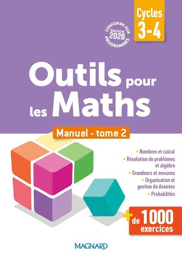 OUTILS POUR LES MATHS CYCLES 3, 4 - REMEDIATION ULIS, SEGPA, RASED, UPE2A (2026) TOME 2 - MANUEL DE