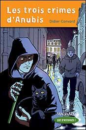 QUE D'HISTOIRES ! CM1 (2006) - MODULE 2 - LES TROIS CRIMES D'ANUBIS - LIVRE DE JEUNESSE