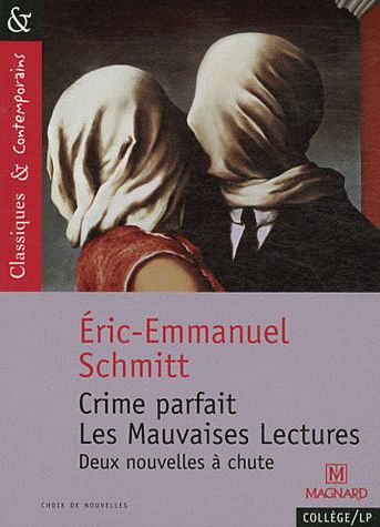 CRIME PARFAIT ET LES MAUVAISES LECTURES - CLASSIQUES ET CONTEMPORAINS