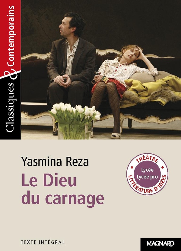 LE DIEU DU CARNAGE - CLASSIQUES ET CONTEMPORAINS