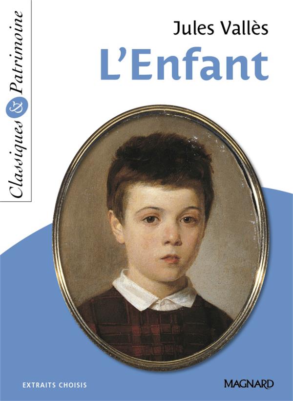 L'ENFANT - CLASSIQUES ET PATRIMOINE