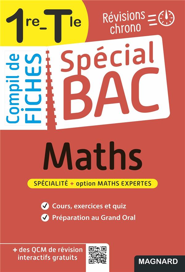 SPECIAL BAC COMPIL DE FICHES MATHS 1RE, TLE BAC 2022 - TOUT LE PROGRAMME DE MATHS 1RE ET TLE EN 100