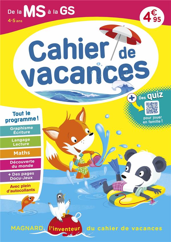 CAHIER DE VACANCES 2025, DE LA MS VERS LA GS 4-5 ANS - MAGNARD, LINVENTEUR DU CAHIER DE VACANCES