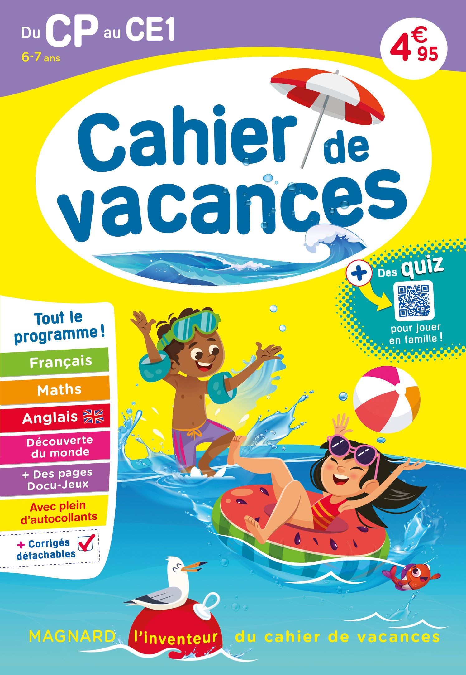CAHIER DE VACANCES 2025, DU CP VERS LE CE1 6-7 ANS - MAGNARD, LINVENTEUR DU CAHIER DE VACANCES