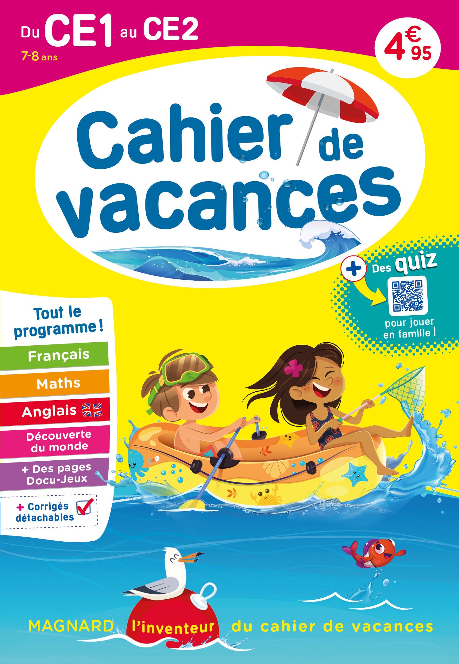 CAHIER DE VACANCES 2025, DU CE1 VERS LE CE2 7-8 ANS - MAGNARD, LINVENTEUR DU CAHIER DE VACANCES