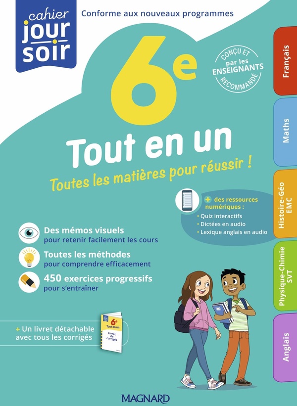 TOUT EN UN 6E - TOUTES LES MATIERES POUR REUSSIR SA 6E