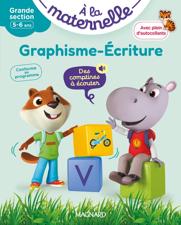 GRAPHISME-ECRITURE GRANDE SECTION 5-6 ANS - A LA MATERNELLE - LES PREMIERS APPRENTISSAGES DE LA MATE
