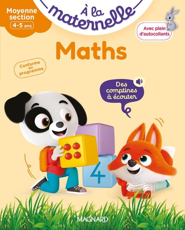 MATHS MOYENNE SECTION 4-5 ANS - A LA MATERNELLE - LES PREMIERS APPRENTISSAGES DE LA MATERNELLE