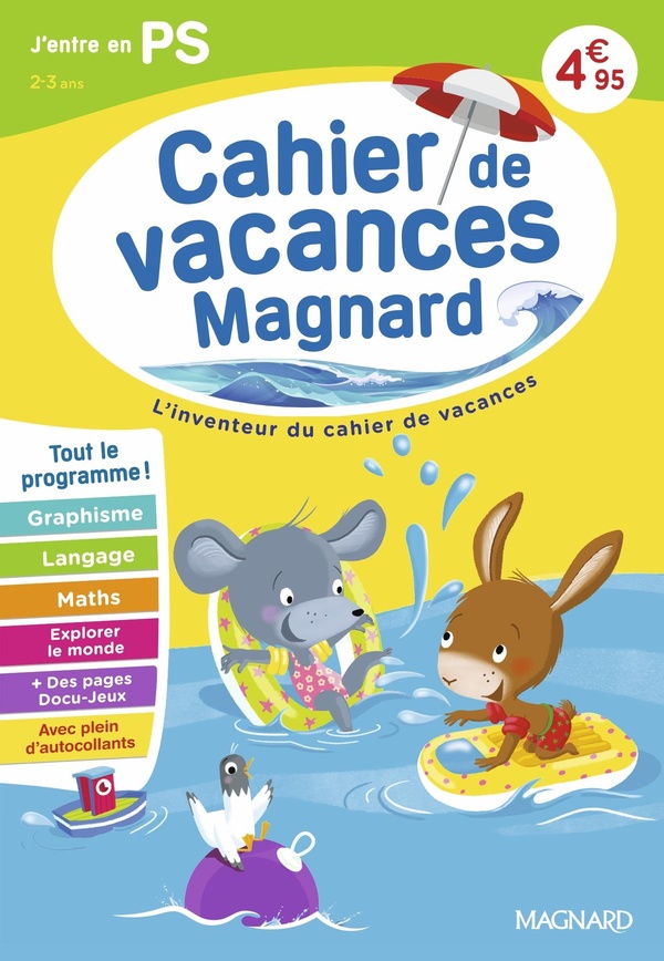 CAHIER DE VACANCES 2026, J'ENTRE EN PETITE SECTION 2-3 ANS - MAGNARD, L'INVENTEUR DU CAHIER DE VACAN