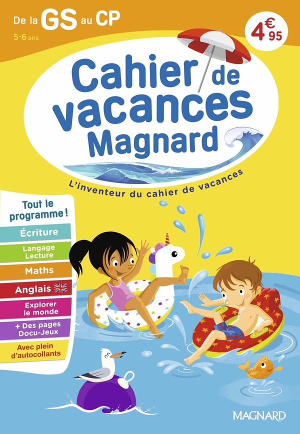 CAHIER DE VACANCES 2026, DE LA GS VERS LE CP 5-6 ANS - MAGNARD, L'INVENTEUR DU CAHIER DE VACANCES