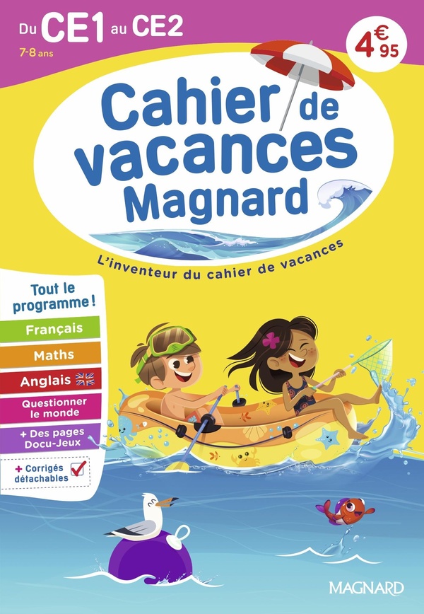 CAHIER DE VACANCES 2026, DU CE1 VERS LE CE2 7-8 ANS - MAGNARD, L'INVENTEUR DU CAHIER DE VACANCES