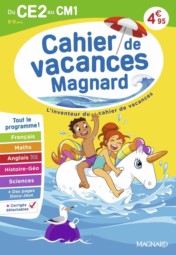 CAHIER DE VACANCES 2026, DU CE2 VERS LE CM1 8-9 ANS - MAGNARD, L'INVENTEUR DU CAHIER DE VACANCES