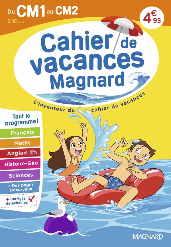 CAHIER DE VACANCES 2026, DU CM1 VERS LE CM2 9-10 ANS - MAGNARD, L'INVENTEUR DU CAHIER DE VACANCES
