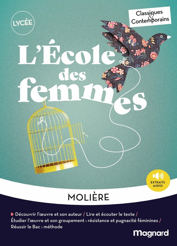 L'ECOLE DES FEMMES - CLASSIQUES ET CONTEMPORAINS