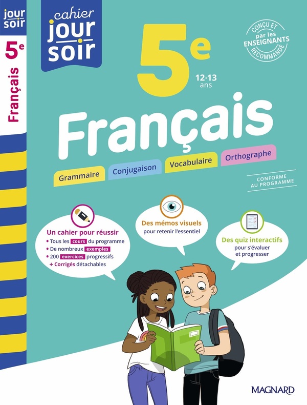 FRANCAIS 5E - CAHIER JOUR SOIR - CONCU ET RECOMMANDE PAR LES ENSEIGNANTS