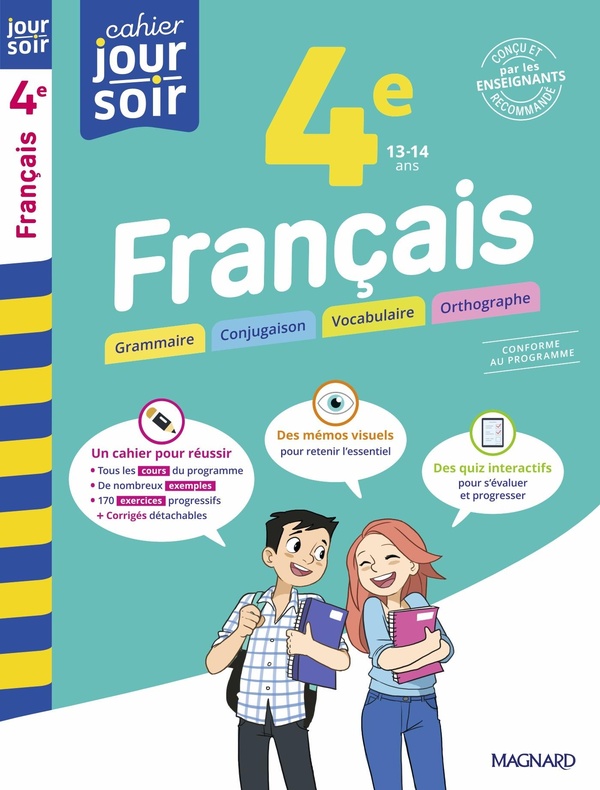 FRANCAIS 4E - CAHIER JOUR SOIR - CONCU ET RECOMMANDE PAR LES ENSEIGNANTS