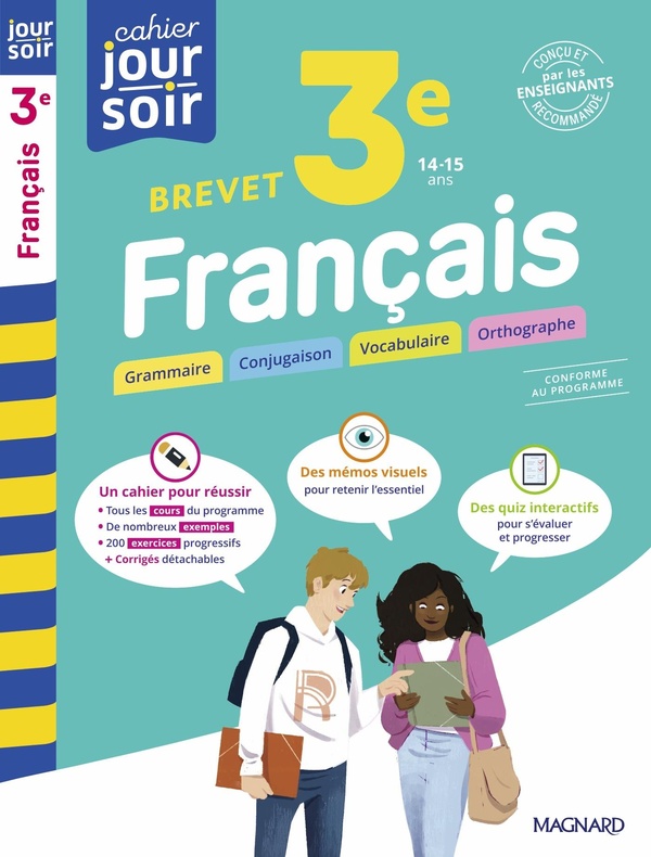 FRANCAIS 3E BREVET - CAHIER JOUR SOIR - CONCU ET RECOMMANDE PAR LES ENSEIGNANTS