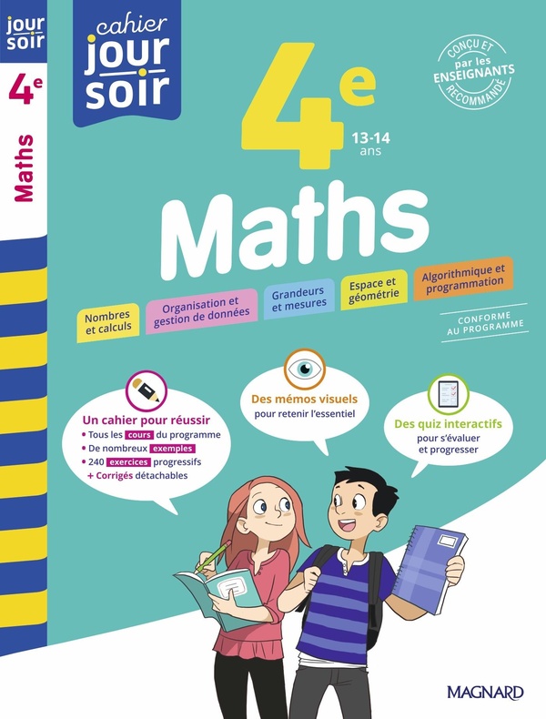 MATHS 4E - CAHIER JOUR SOIR - CONCU ET RECOMMANDE PAR LES ENSEIGNANTS