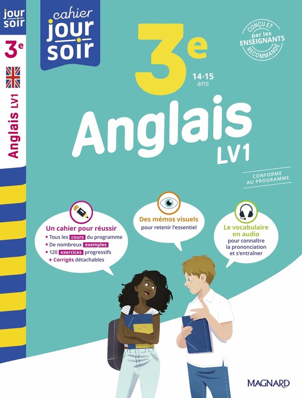 ANGLAIS 3E LV1 - CAHIER JOUR SOIR - CONCU ET RECOMMANDE PAR LES ENSEIGNANTS