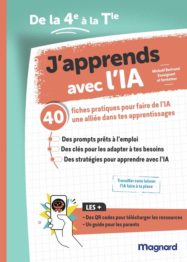 J'APPRENDS AVEC L'IA - DE LA 4E A LA TERMINALE