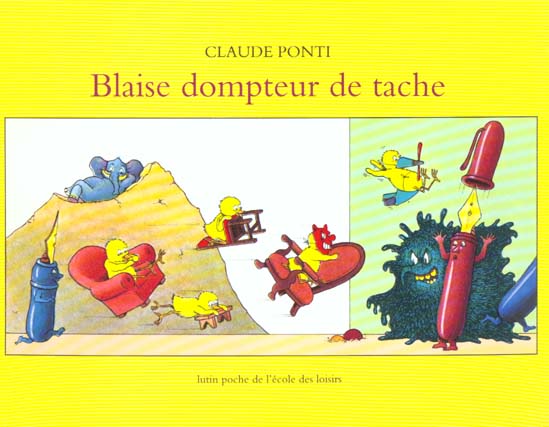 BLAISE LE DOMPTEUR DE TACHE