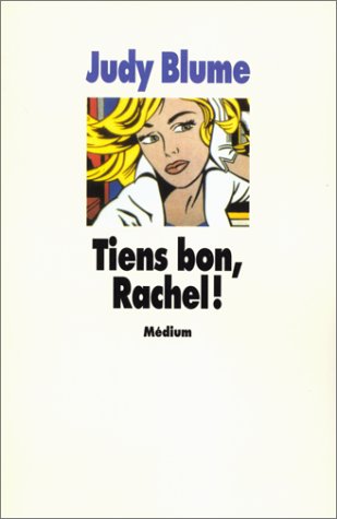 TIENS BON RACHEL