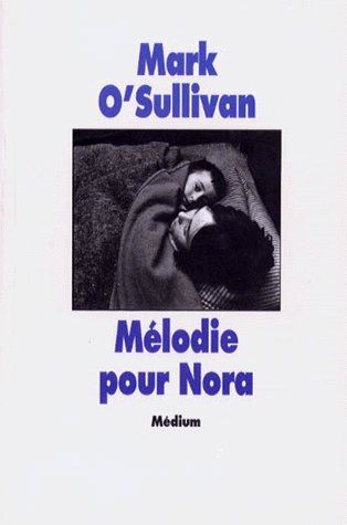 MELODIE POUR NORA