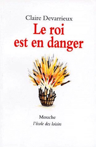 ROI EST EN DANGER (LE)