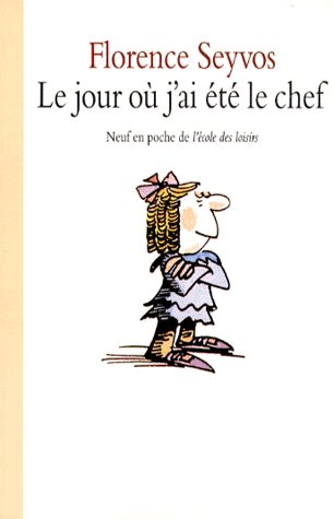 JOUR OU J AI ETE LE CHEF (LE)