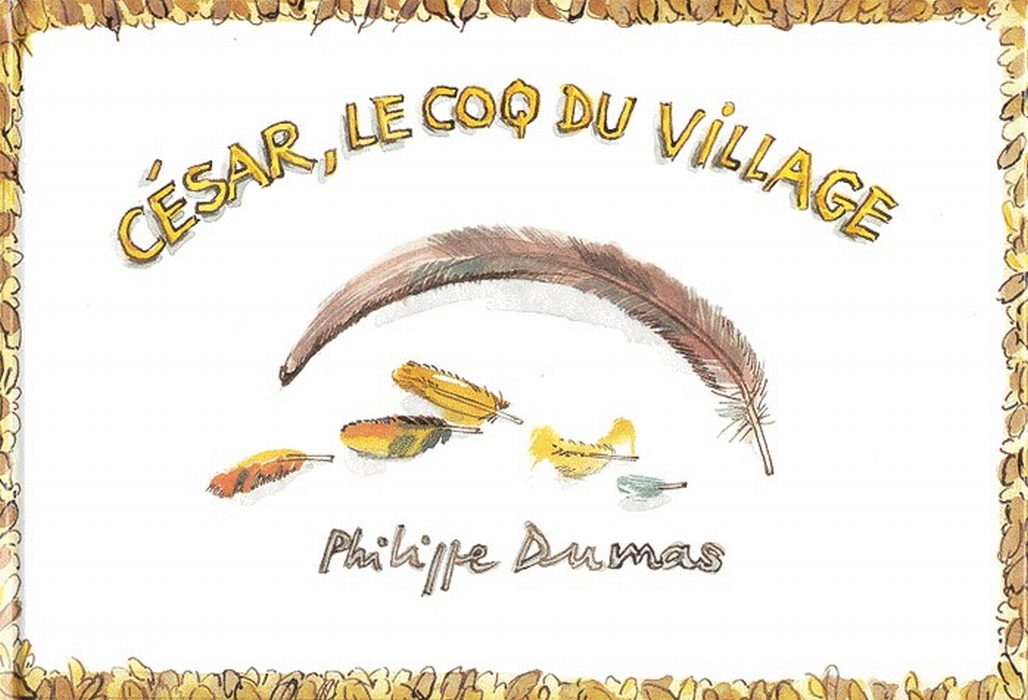 CESAR LE COQ DU VILLAGE