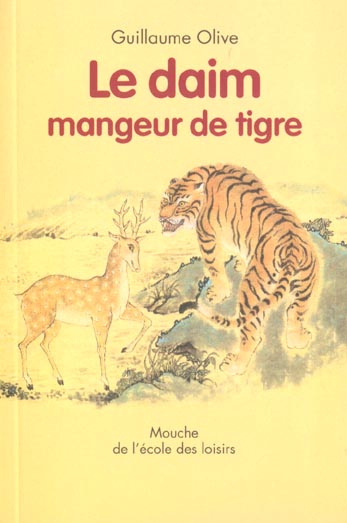 CONTES CHINOIS DAIM MANGEUR DE TIGRE (LE)