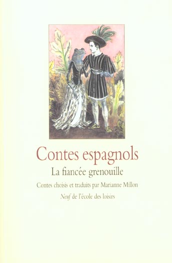CONTES ESPAGNOLS FIANCEE GRENOUILLE