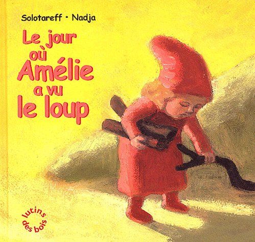 JOUR OU AMELIE A VU LE LOUP (LE)